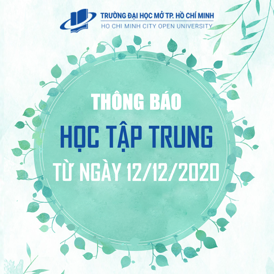 Thông báo về việc tổ chức giảng dạy và học tập từ ngày 12/12/2020